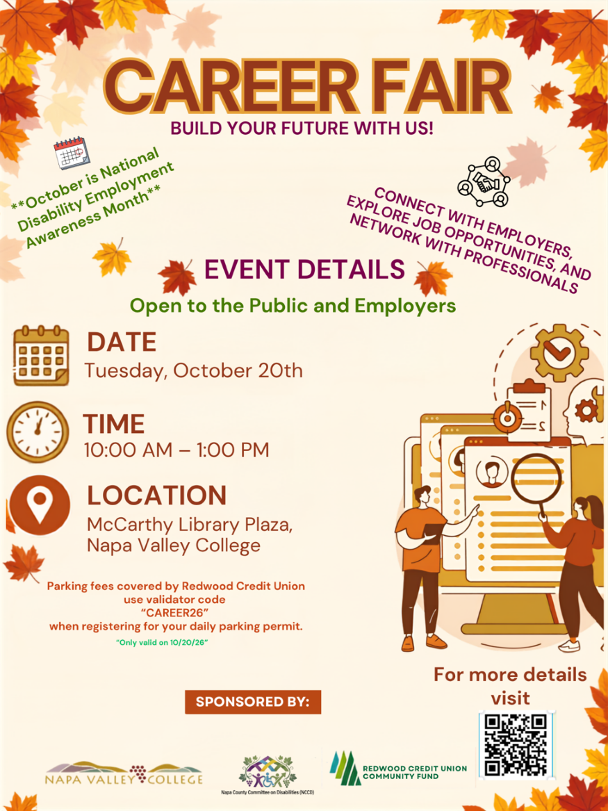 Join us for our Career Fair on Tuesday, October 20th from 10:00 AM - 1:00 PM in the McCarthy Library Plaza at Napa Valley College
