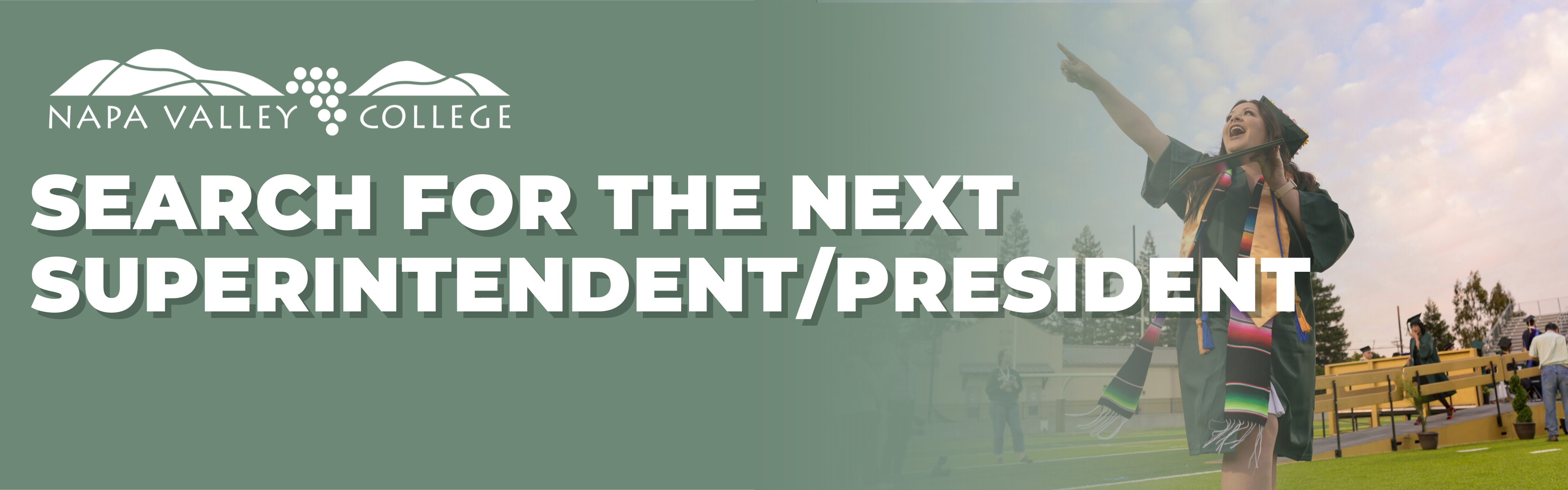 Superintendent-President Search Banner